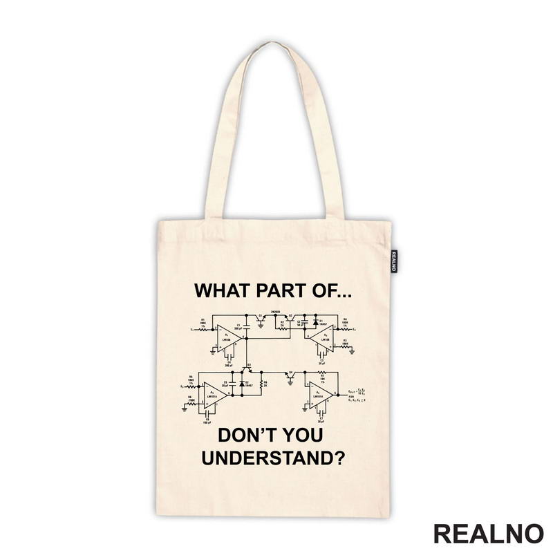 What Part Of You Don't Understand? - Electrical Engineer - Geek - Majica