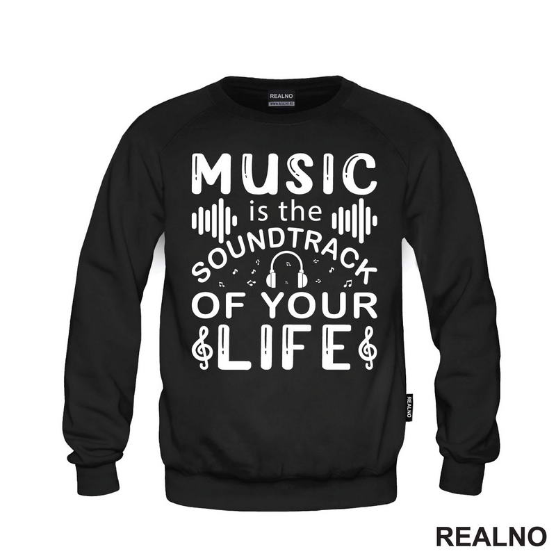 Music Is The Sound Track Of Your Life - Muzika - Majica