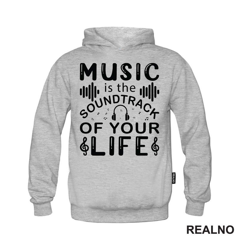 Music Is The Sound Track Of Your Life - Muzika - Majica