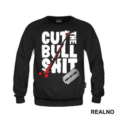Cut The Bull Shit - Narcos