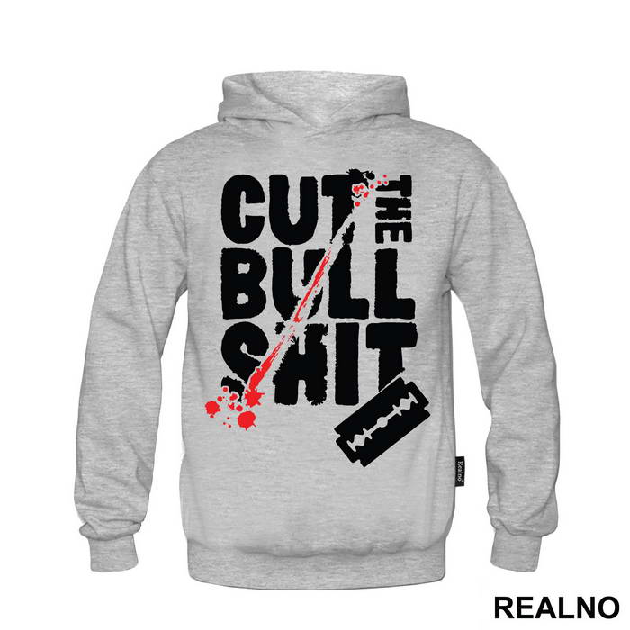 Cut The Bull Shit - Narcos