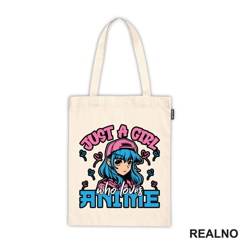 Just A Girl Who Loves Anime - Blue - Anime - Majica