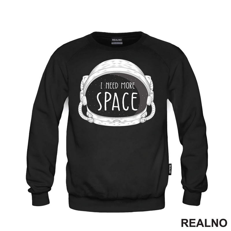 Kaciga - I Need More - Space - Svemir - Majica