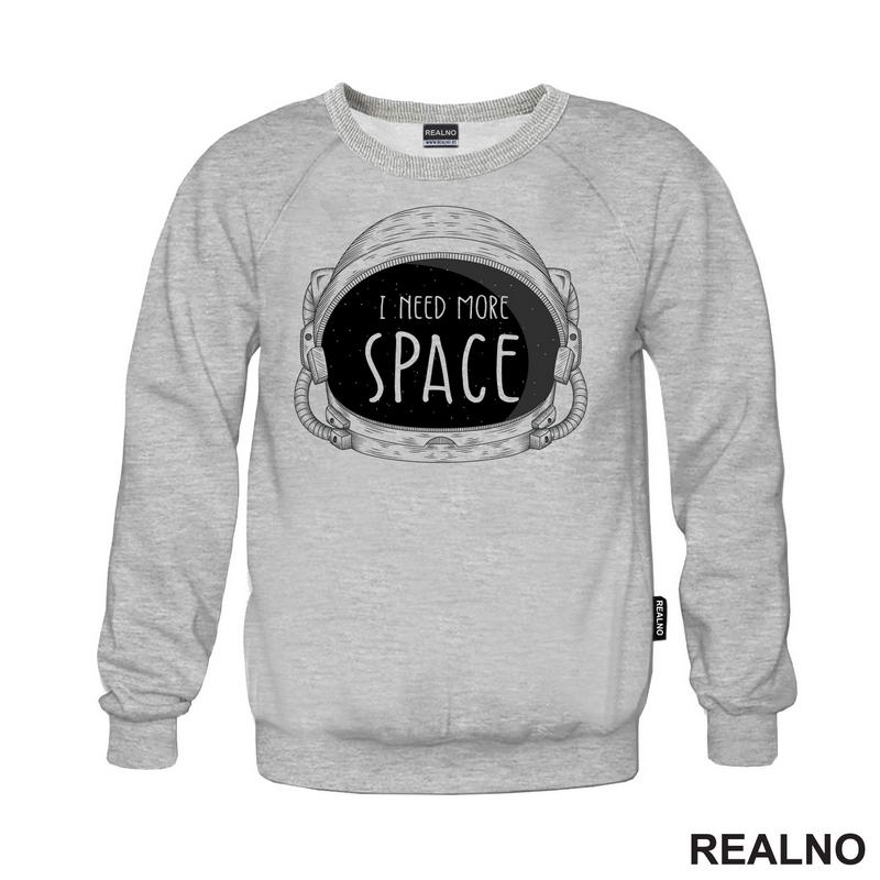Kaciga - I Need More - Space - Svemir - Majica