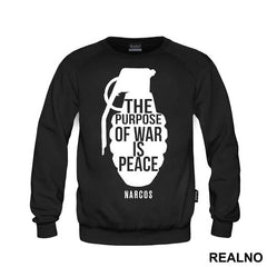 The Porpuse Of War Is Peace - Narcos