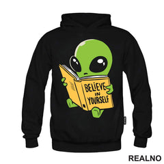 Believe In Yourself - Alien - Space - Svemir - Majica