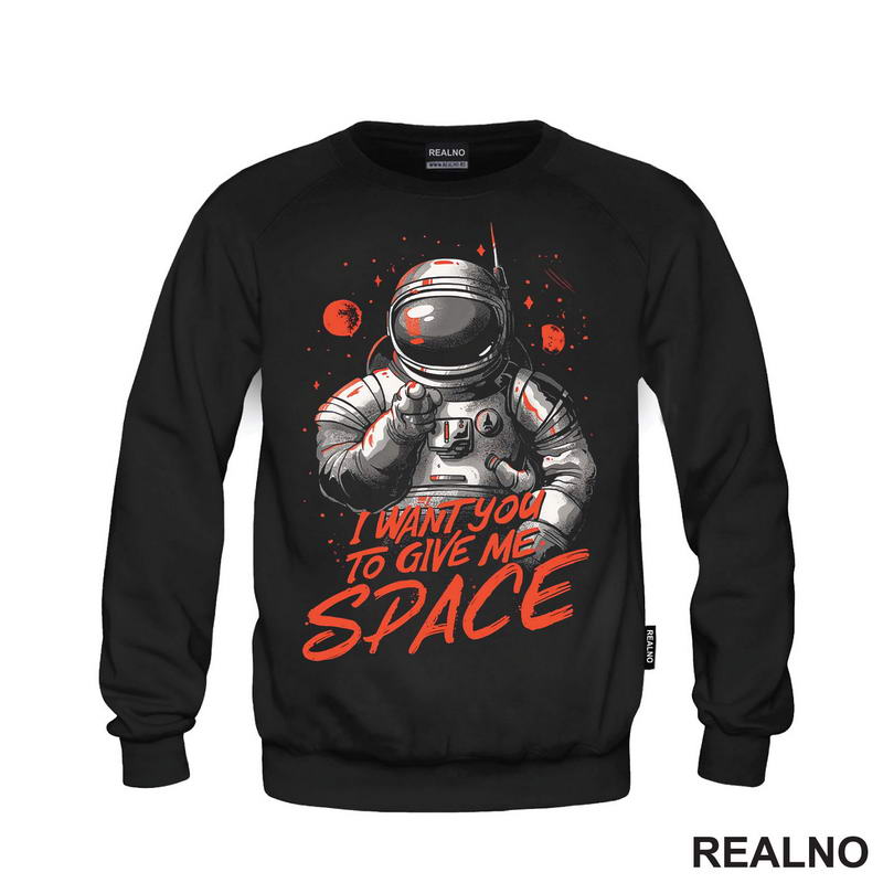 I Want You To Give Me Space - Svemir - Majica