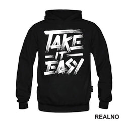 Take It Easy - Motivation - Quotes - Majica