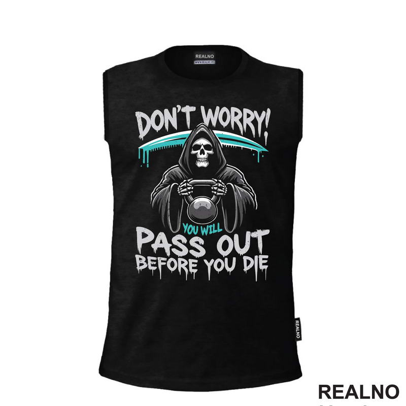 Don't Worry - Kettlebell And Grim Reaper - Trening - Majica