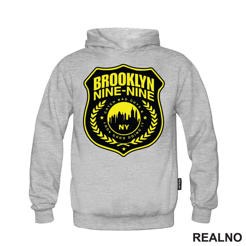 Catch Bad Guys, Look Good Doing It - Brooklyn Nine-Nine - Majica