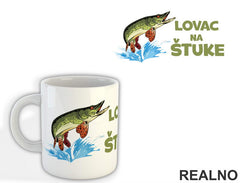 Lovac Na Štuke - Pecanje - Fishing - Šolja