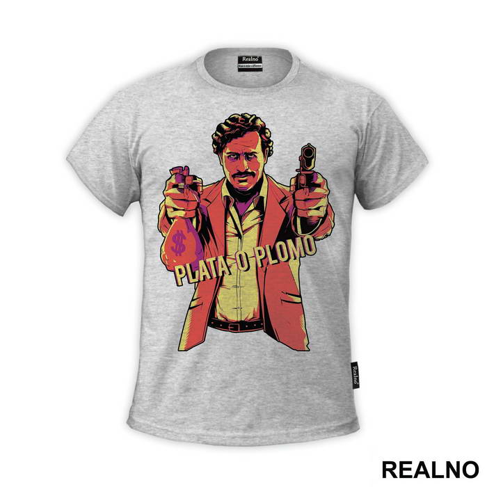 Plata O Plomo Pablo Escobar Holing A Gun And A Bag Of Money - Narcos