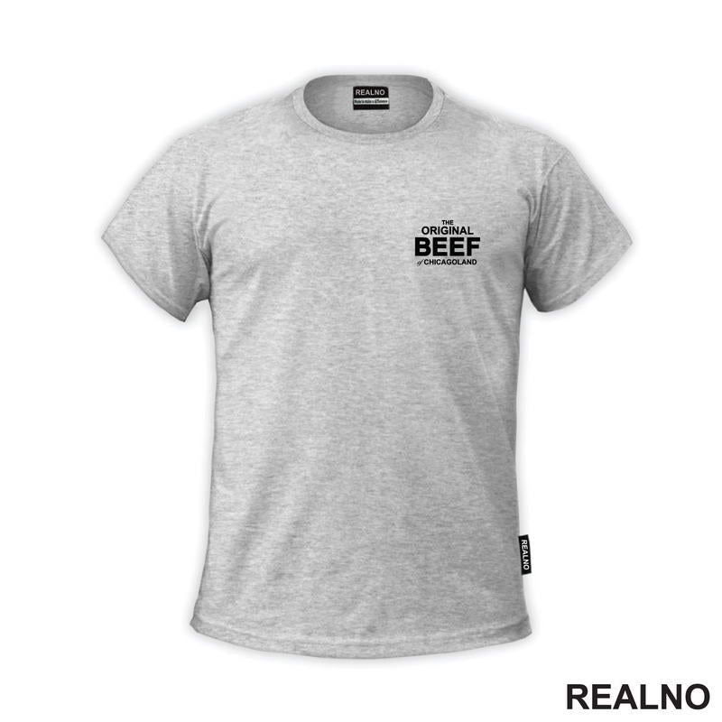 The Original Beef Of Chicago Land - The Bear - Majica