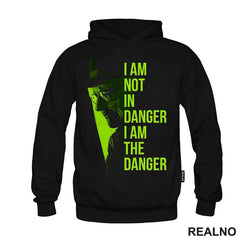 I'm Not In Danger - I'm The Danger - Green - Breaking Bad - Majica
