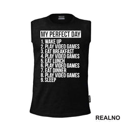 Perfect Day - Gaming - Geek - Majica