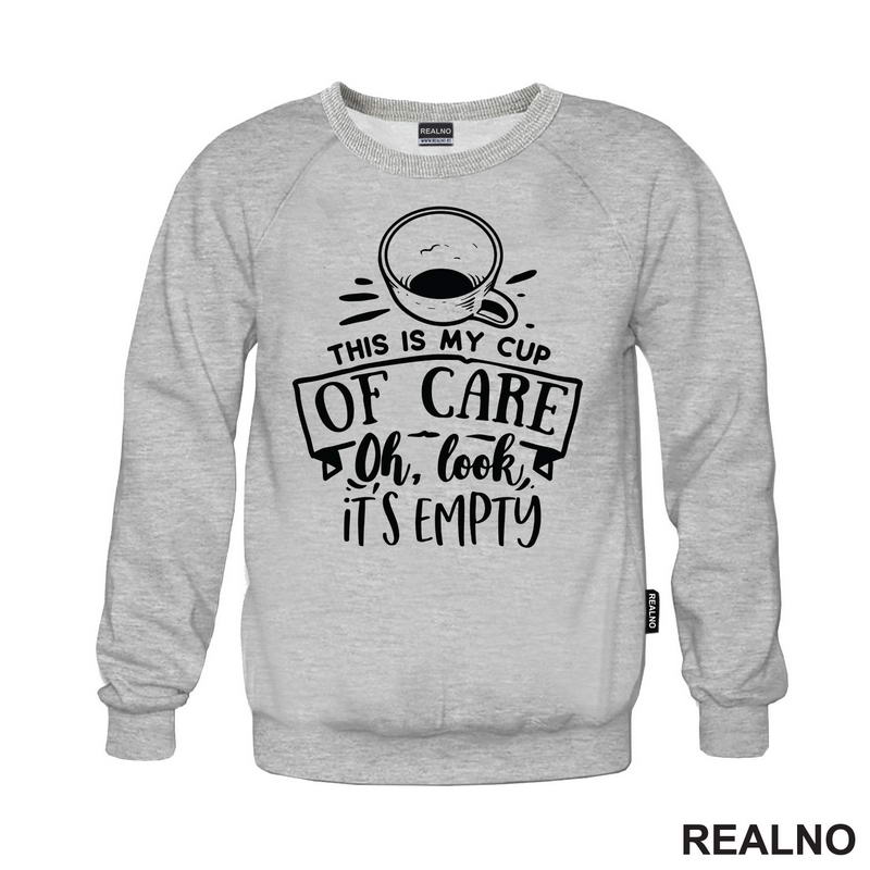 My Cup Of Care - Humor - Majica