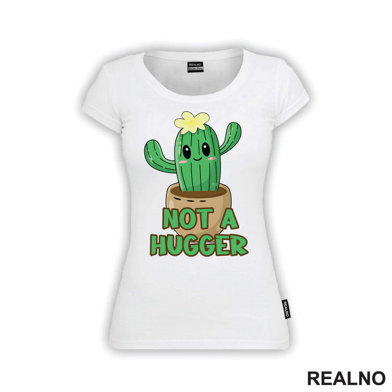 Not A Hugger - Humor - Majica