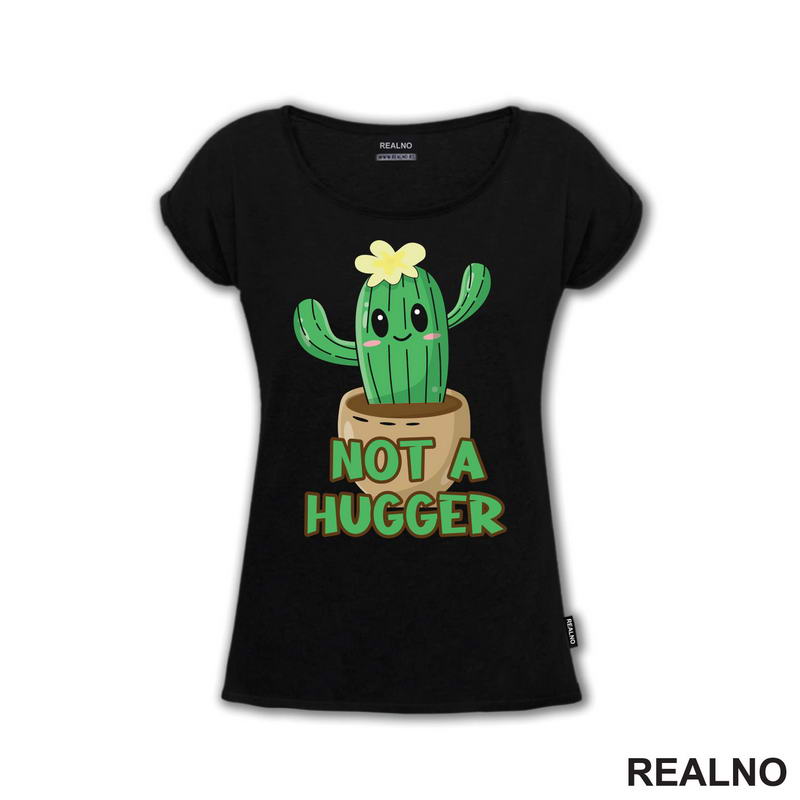 Not A Hugger - Humor - Majica