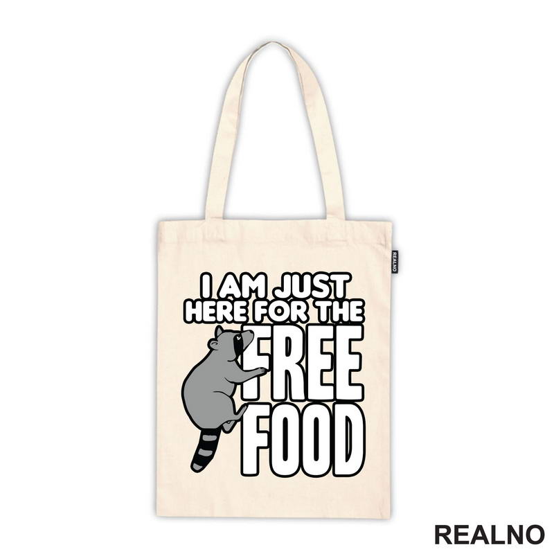 I Am Just Here For The Free Food - Hrana - Majica