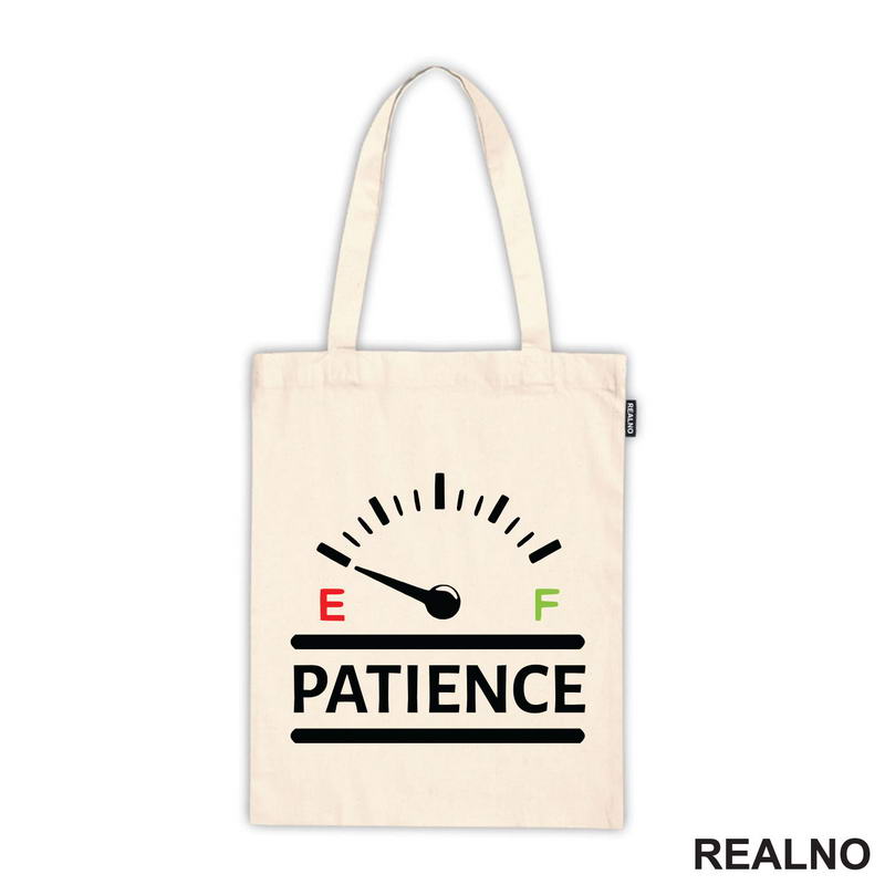 Patience - Humor - Majica