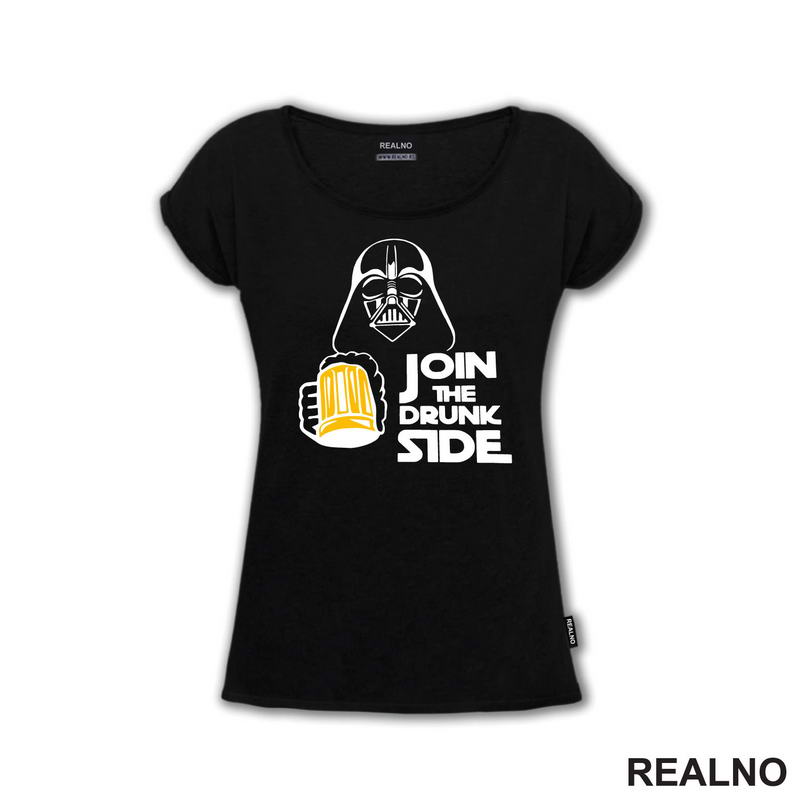 Join The Drunk Side - Darth Vader - Humor - Majica