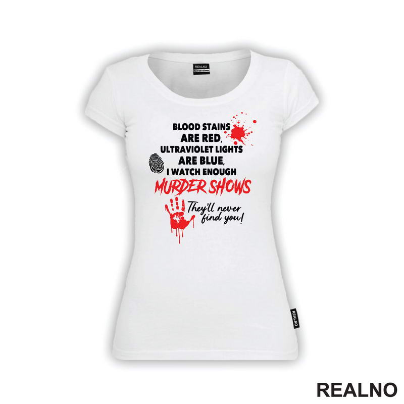 Blood Stains Are Red - Horror - Majica