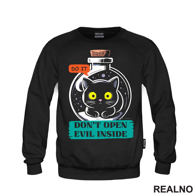 Don't Open Evil Inside - Do It - Cat - Dark Humor - Majica