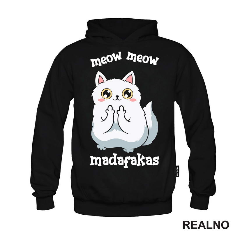 Meow Meow Madafakas - Cat - Mačka - Majica