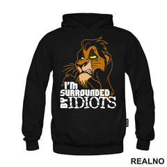 I'm Surrounded By Idiots - Scar - Kralj Lavova - Crtani Filmovi - Majica