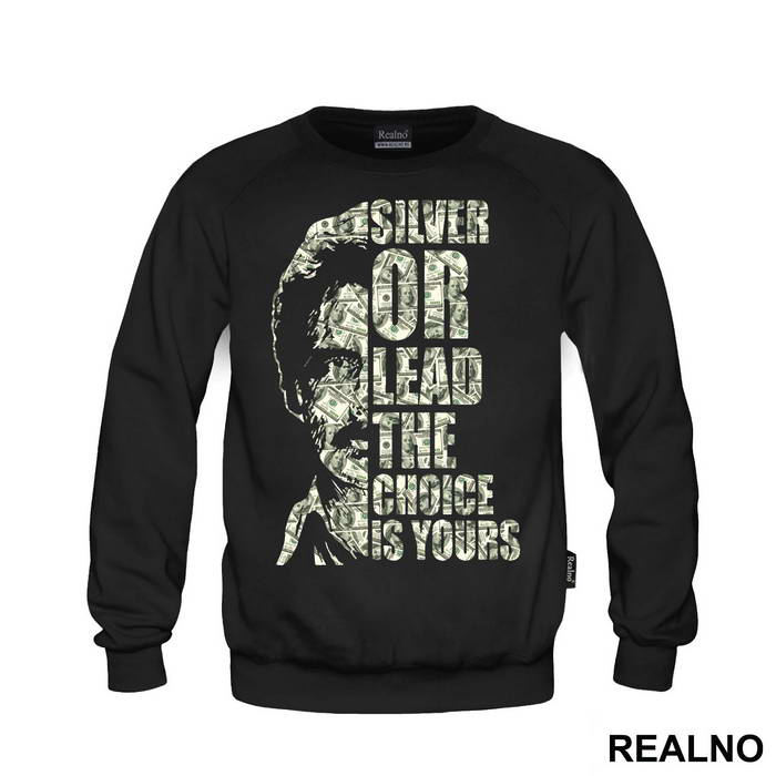 Silver Or Lead The Choice Is Yours - Narcos