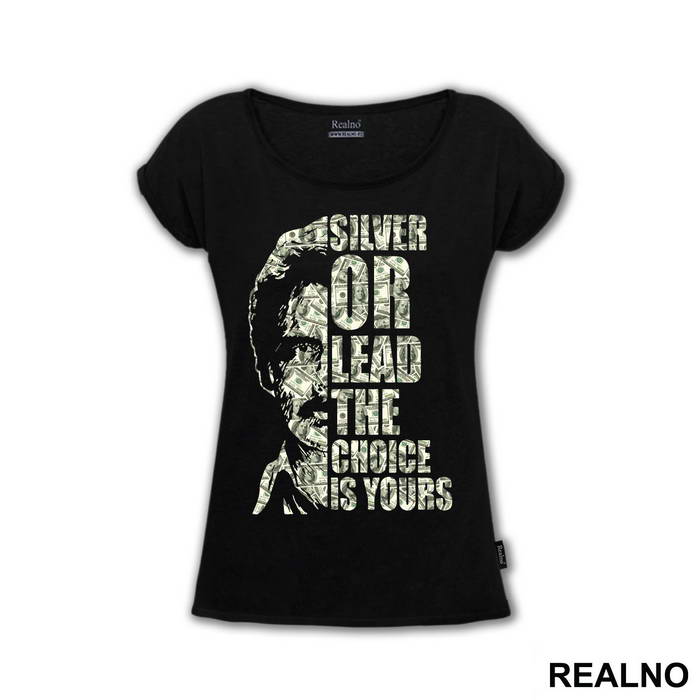 Silver Or Lead The Choice Is Yours - Narcos