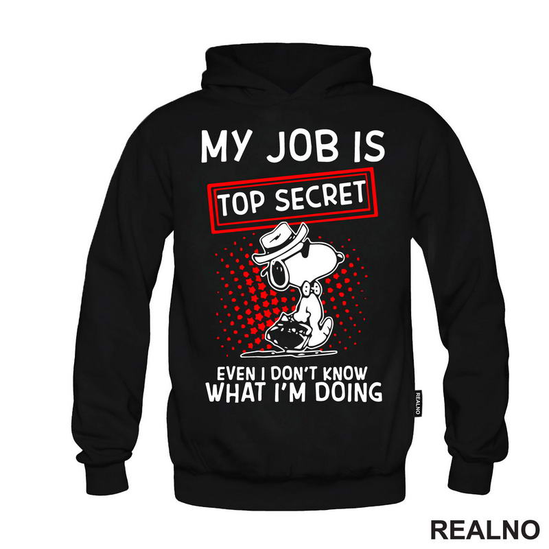 My Job Is Top Secret - Snupi - Humor - Majica