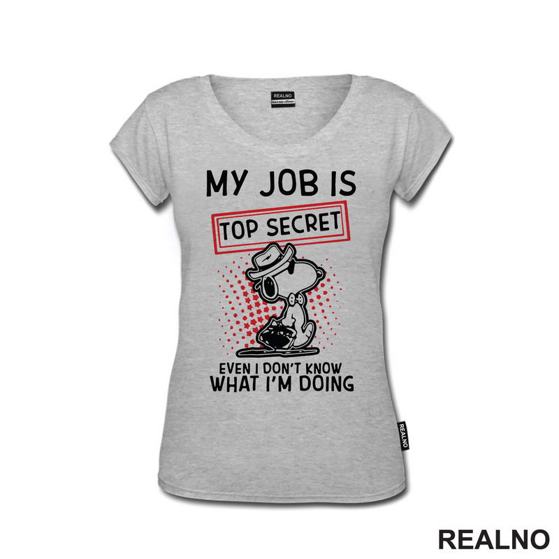 My Job Is Top Secret - Snupi - Humor - Majica