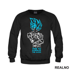 Time To Surpass The Gods - Goku - Dragon Ball - Majica