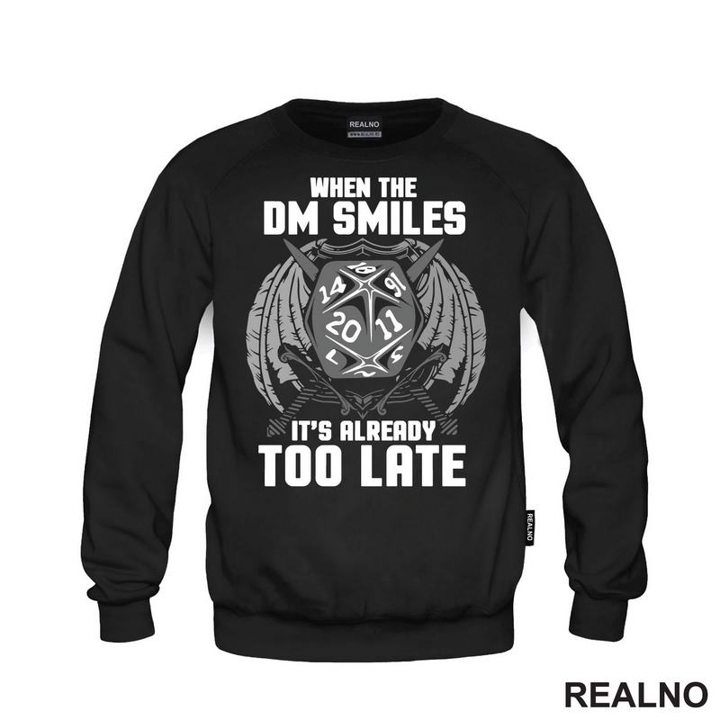 When The DM Smiles It's Already Too Late - Grey - D&D - Dungeons And Dragons