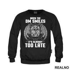 When The DM Smiles It's Already Too Late - Grey - D&D - Dungeons And Dragons