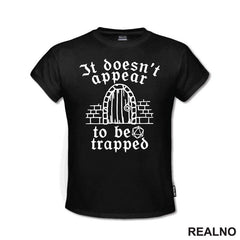 It Doesn't Appear To Be Trapped - D&D - Dungeons And Dragons