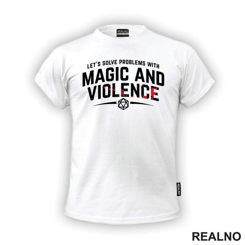 Let's Solve Problems With Magic And Violence - D&D - Dungeons And Dragons