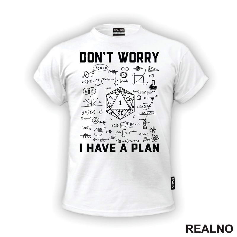 Don't Worry, I Have A Plan - D&D - Dungeons And Dragons