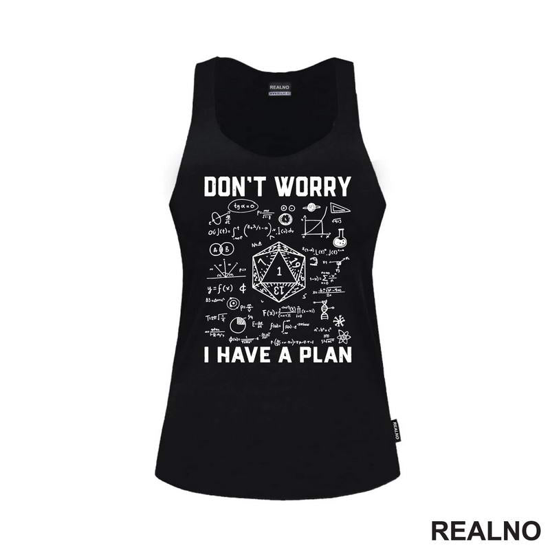 Don't Worry, I Have A Plan - D&D - Dungeons And Dragons