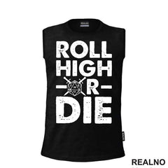 Roll High Or Die - 20 - D&D - Dungeons And Dragons