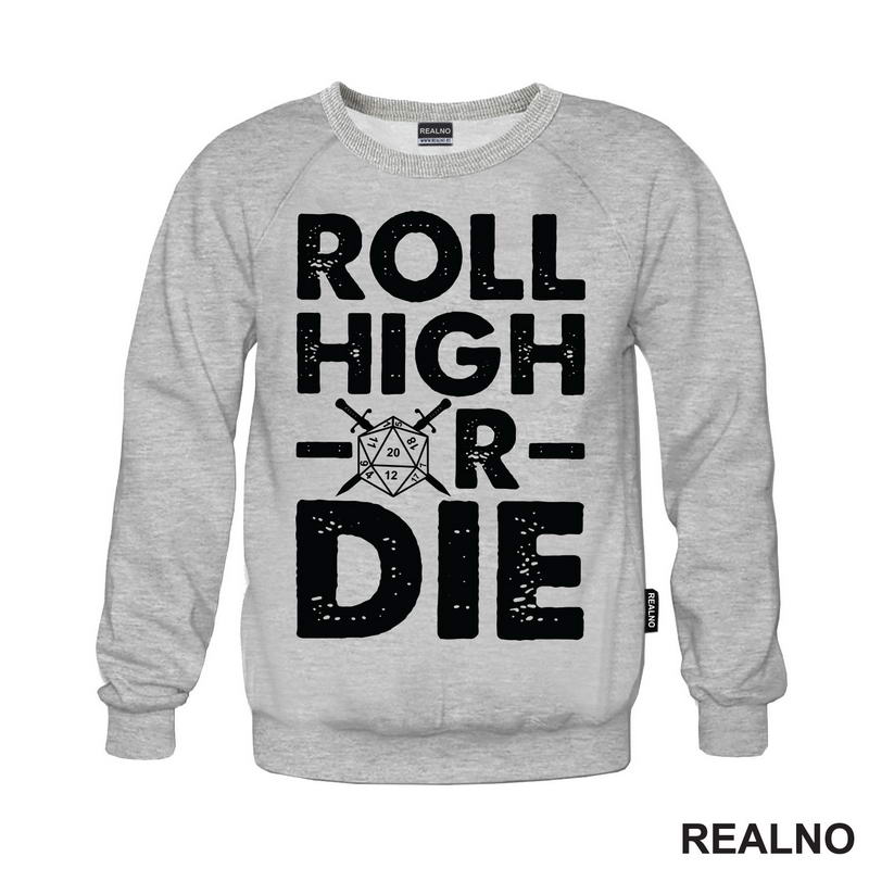 Roll High Or Die - 20 - D&D - Dungeons And Dragons