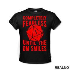 Completely Fearless Until The DM Smiles - D&D - Dungeons And Dragons