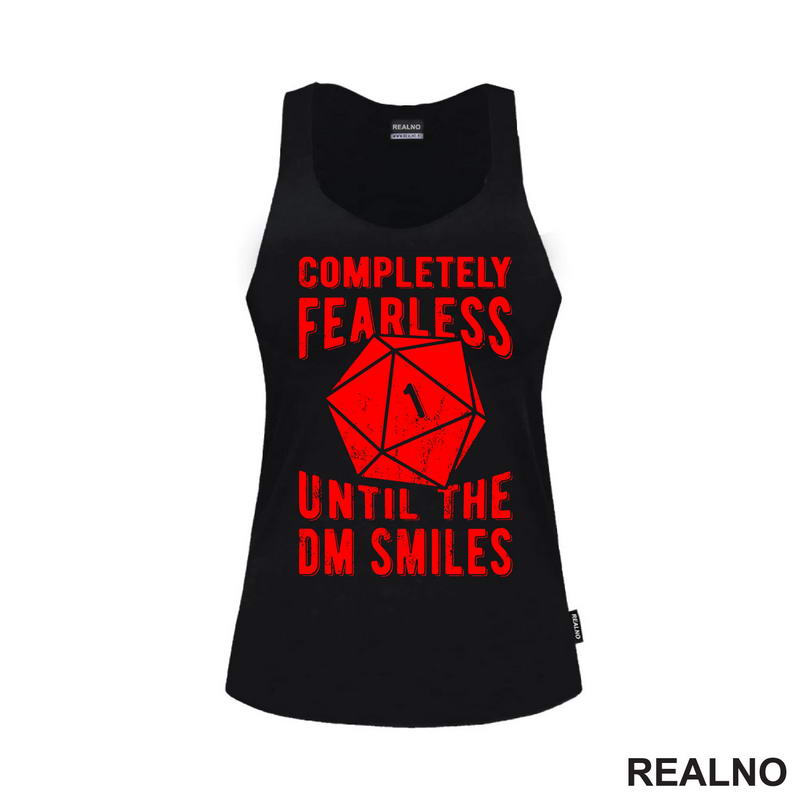 Completely Fearless Until The DM Smiles - D&D - Dungeons And Dragons