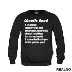 Chaotic Good - Will Stab You For The Greater Good - D&D - Dungeons And Dragons