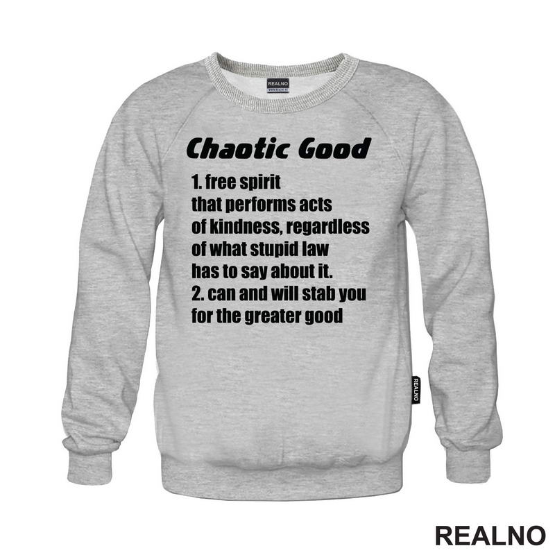 Chaotic Good - Will Stab You For The Greater Good - D&D - Dungeons And Dragons