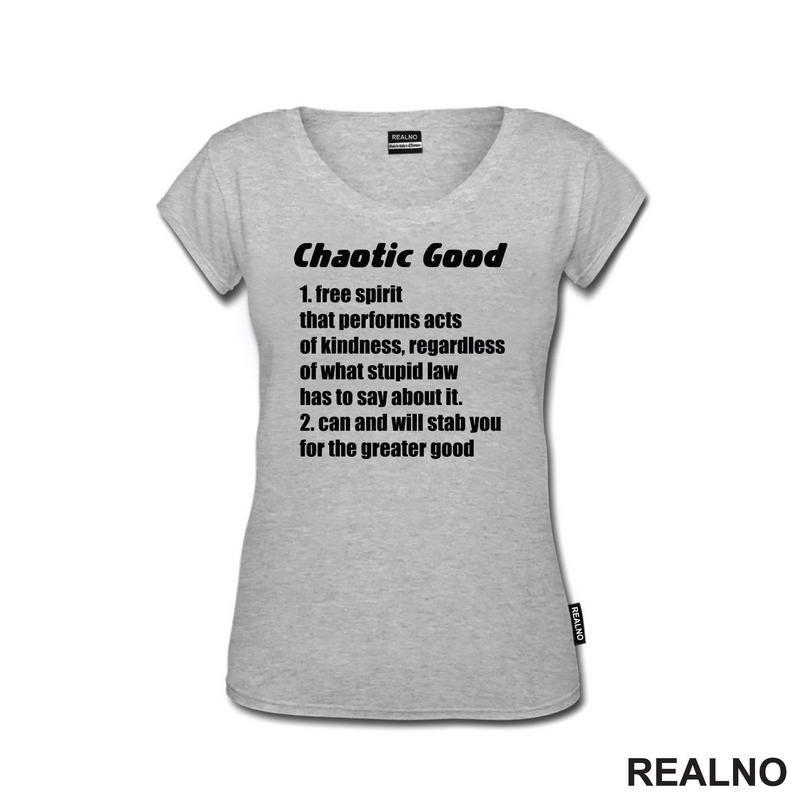 Chaotic Good - Will Stab You For The Greater Good - D&D - Dungeons And Dragons