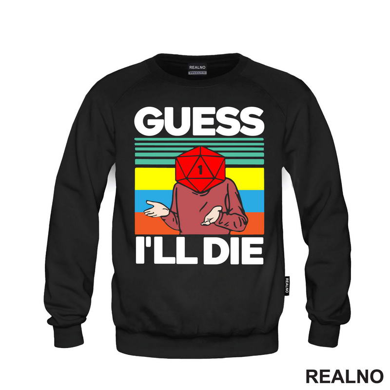 Guess I'll Die - D&D - Dungeons And Dragons