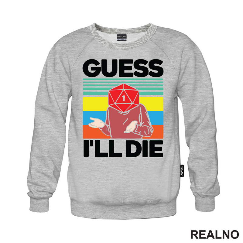 Guess I'll Die - D&D - Dungeons And Dragons