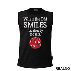 When The DM Smiles It's Already Too Late - Red Dice - D&D - Dungeons And Dragons